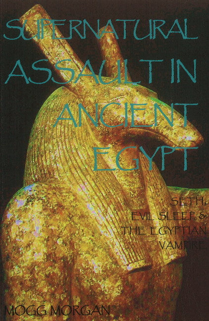 Supernatural Assault in Ancient Egypt