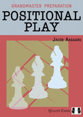 Grandmaster Preparation – Positional Play