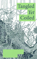 Tangled Yet Coiled