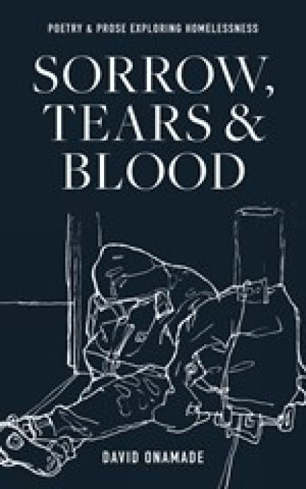 Sorrow, Tears and Blood