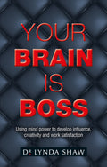Your Brain is Boss