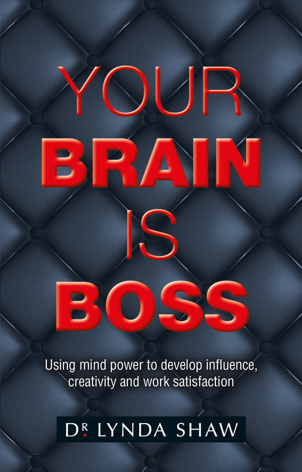 Your Brain is Boss