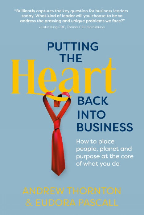 Putting the Heart Back into Business