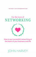 For The Love of Networking