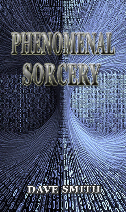 Phenomenal Sorcery