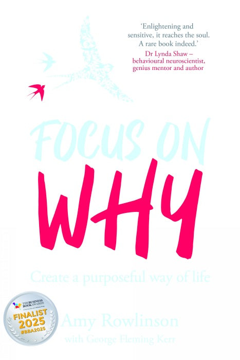 Focus on Why
