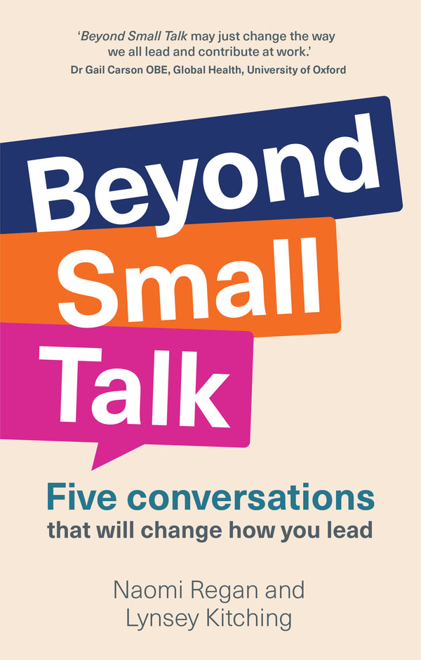 Beyond Small Talk