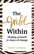 The Wild Within