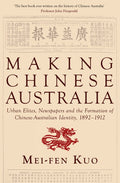Making Chinese Australia