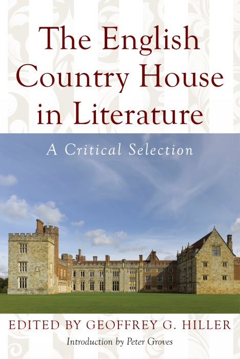 The English Country House in Literature