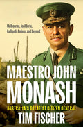 Maestro John Monash