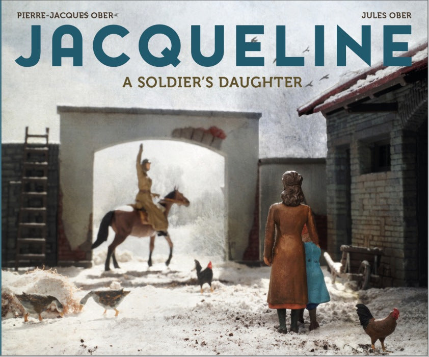 Jacqueline: a soldier's daughter