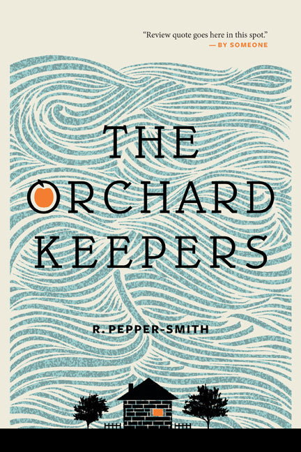 Orchard Keepers, The