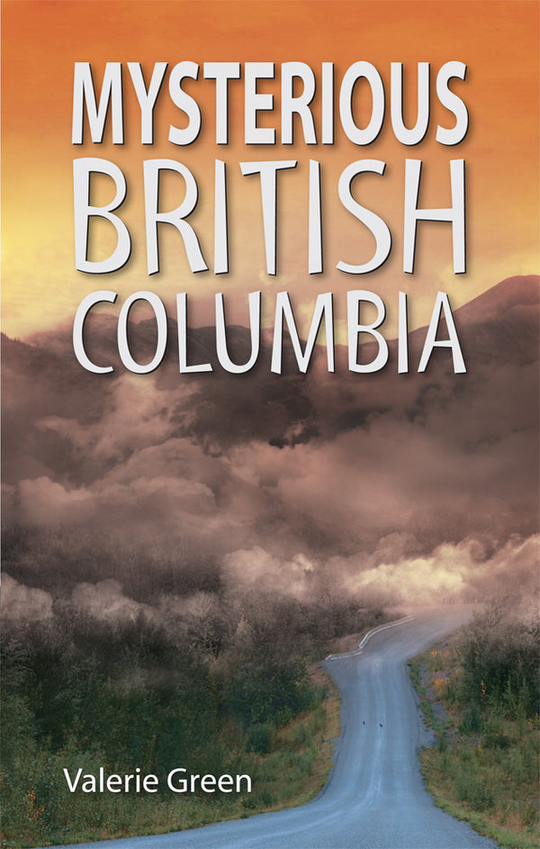 Mysterious British Columbia