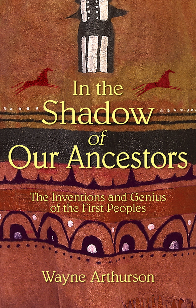In the Shadow of Our Ancestors