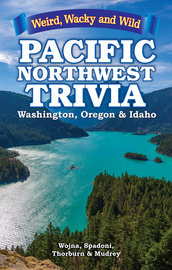 Pacific Northwest Trivia