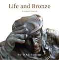 Life and Bronze