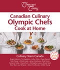 Canadian Culinary Olympic Chefs Cook at Home