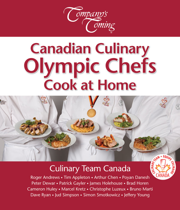 Canadian Culinary Olympic Chefs Cook at Home