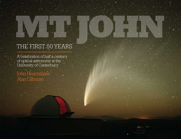 Mt John – The First 50 Years