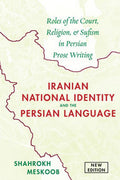 Iranian National Identity & the Persian Language