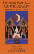 Enochian World of Aleister Crowley