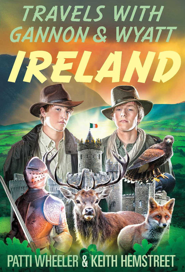 Travels with Gannon & Wyatt: Ireland