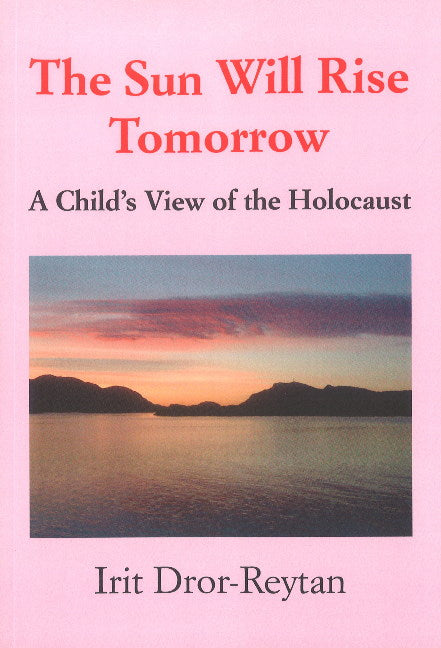 The Sun Will Rise Tomorrow