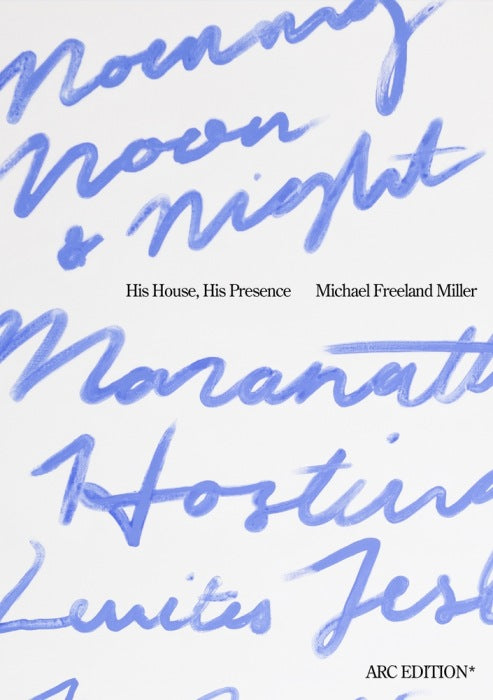 His House, His Presence