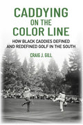 Caddying On the Color Line