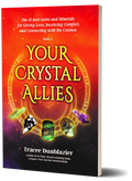Your Crystal Allies