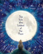 The Vole Who Looked at the Moon
