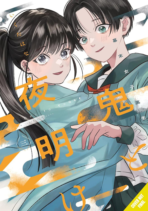 Oni & Dawn: Bakumatsu High School Girls, Volume 3