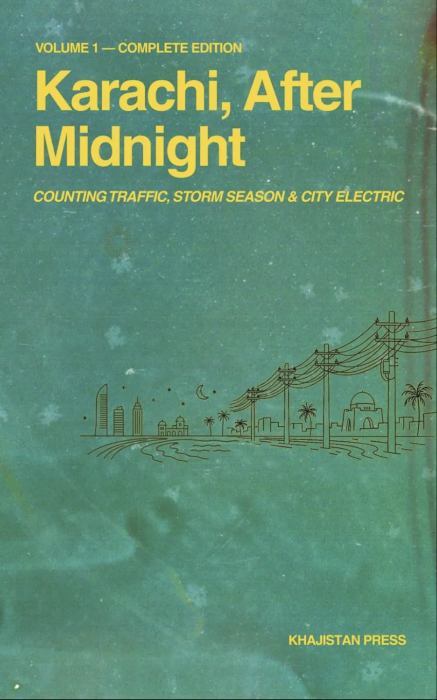 Karachi, After Midnight: Volume 1 — Complete Edition