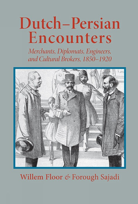 Dutch-Persian Encounters