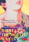 What the Mouth Wants