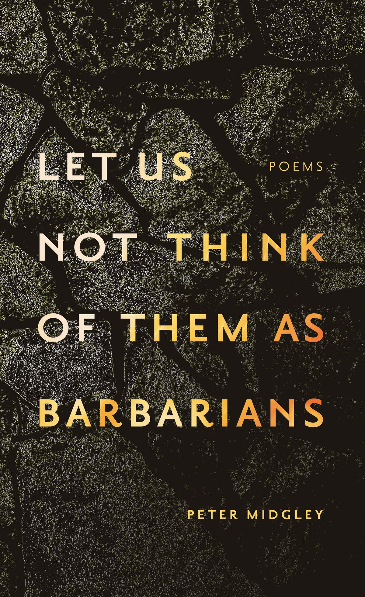 let us not think of them as barbarians