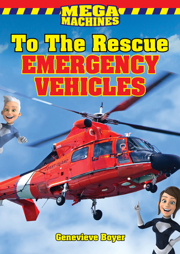 To the Rescue!