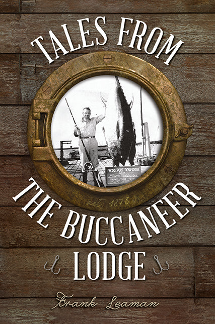 Tales from the Buccaneer Lodge