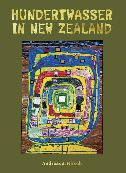 Hundertwasser in New Zealand