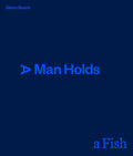A Man Holds a Fish