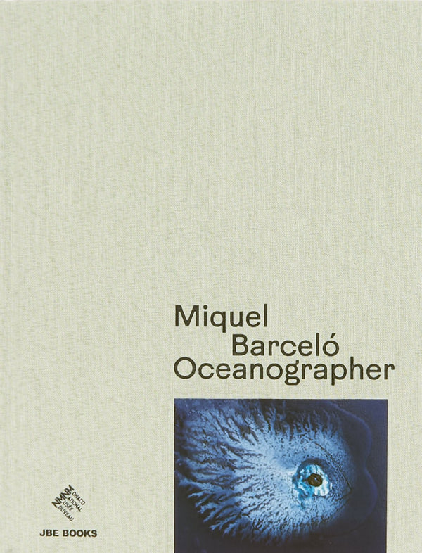 Miquel Barceló: Oceanographer