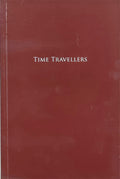 TIME TRAVELLERS