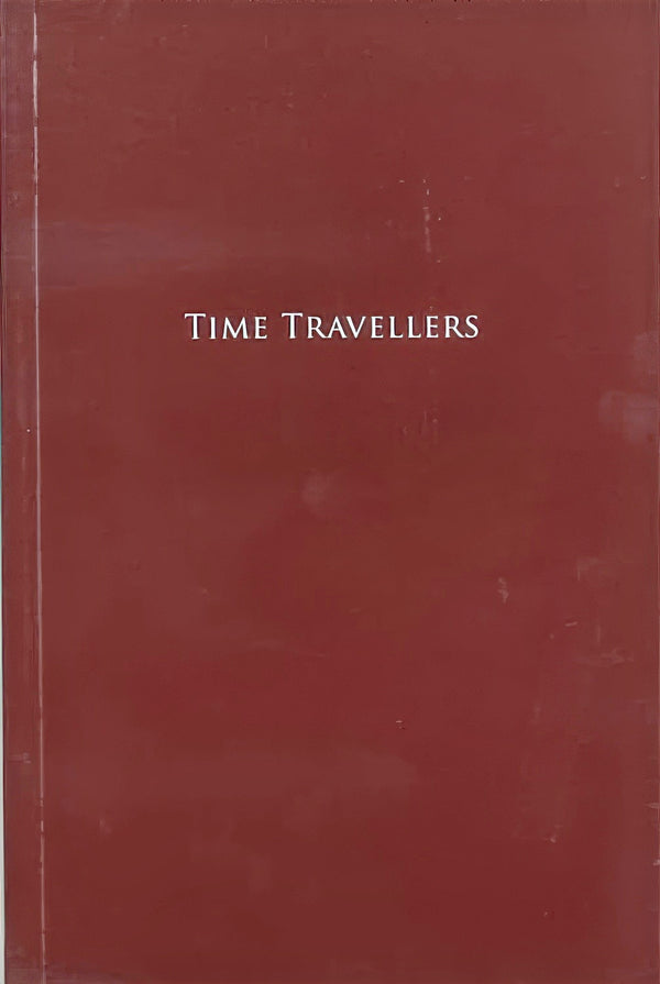 TIME TRAVELLERS