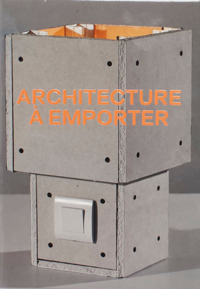 ARCHITECTURE À EMPORTER