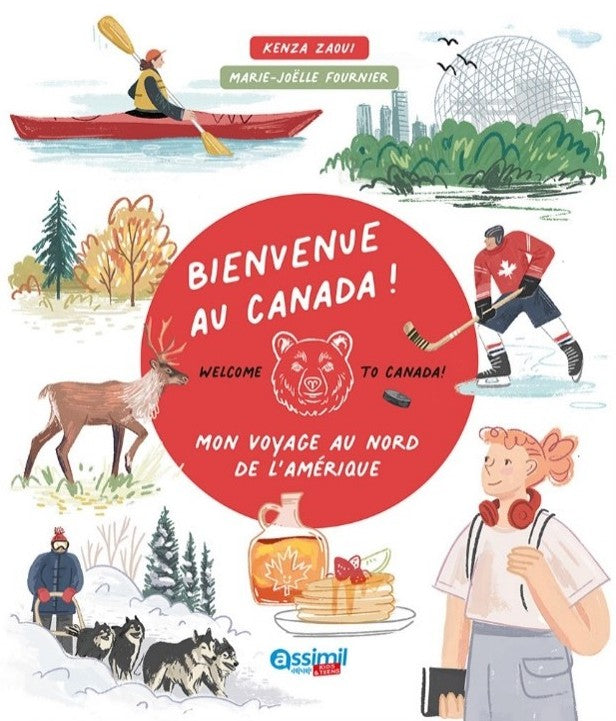 Bienvenue Au Canada !