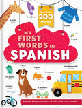 My First Words in Spanish: More than 200 Words! – Bilingual Board Book for Kids Ages 2–5