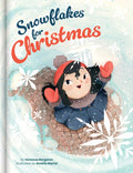 Snowflakes for Christmas – A Mindful and Heartwarming Holiday Story | Kids Books Ages 4–6 | Christmas Picture Book for Pre-K to Grade 3