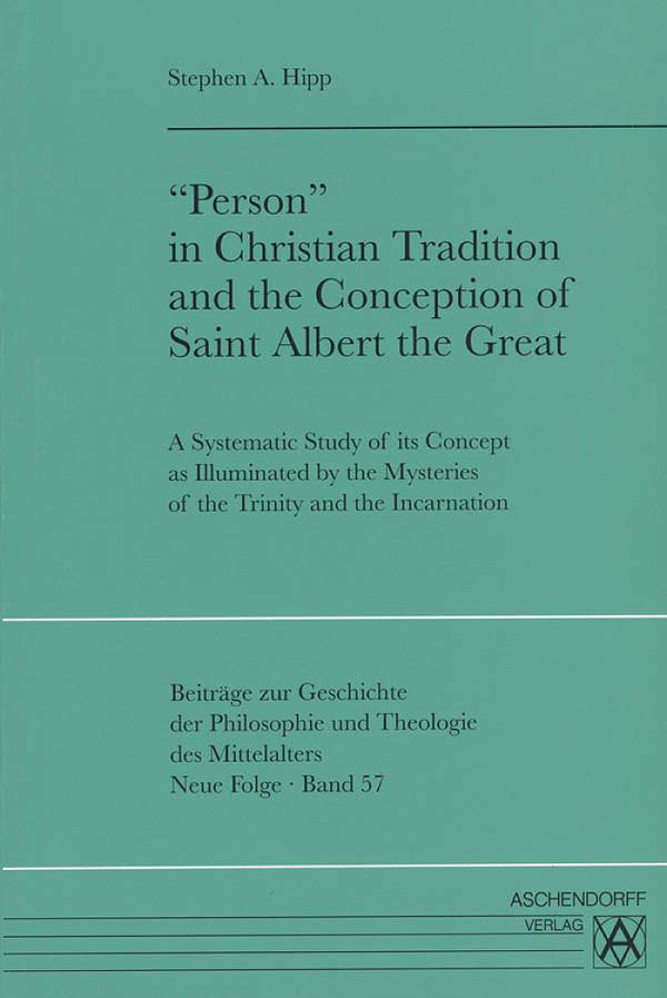 'Person' in Christian Tradition and the Conception of Saint Albert the Great