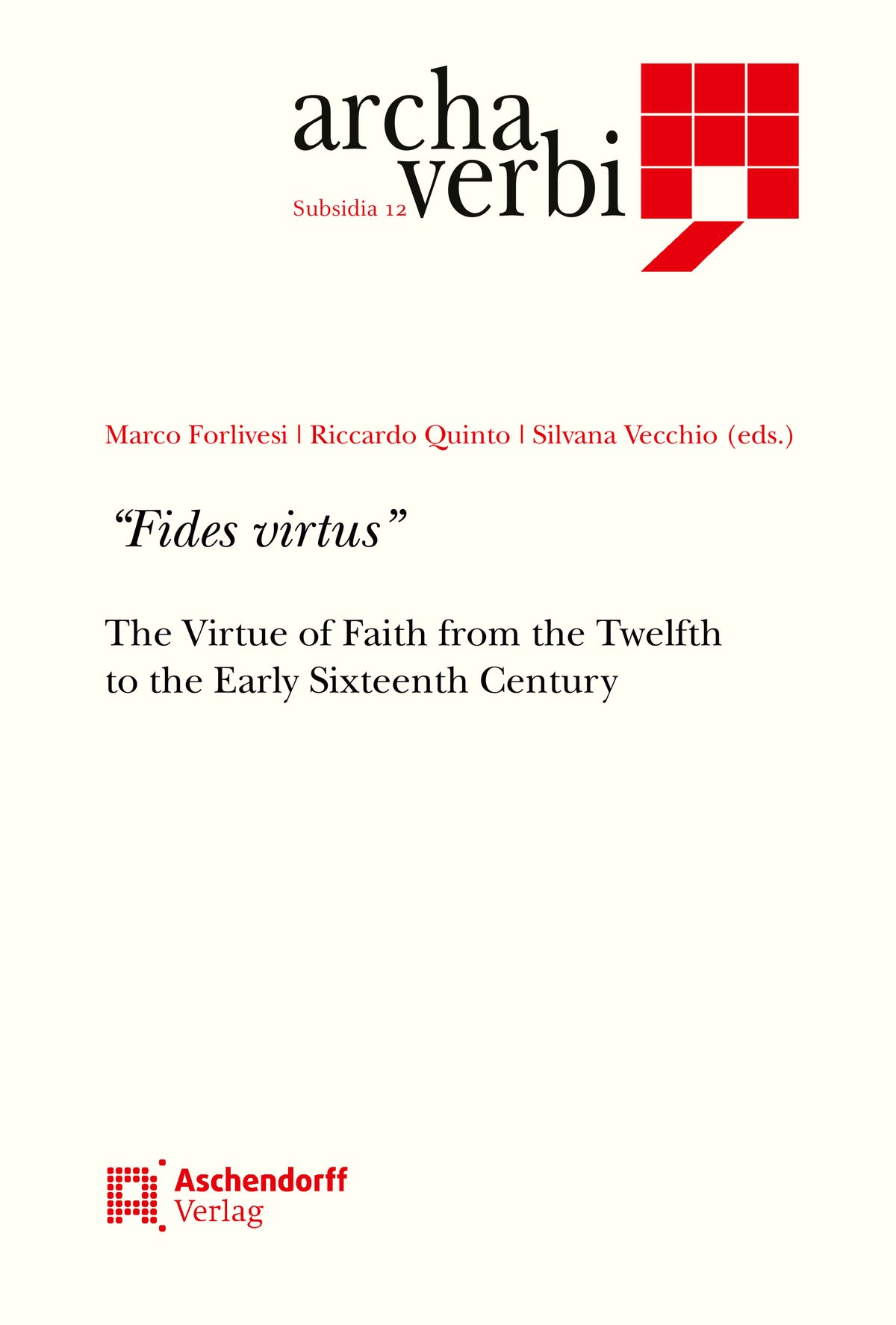 "Fides virtus"